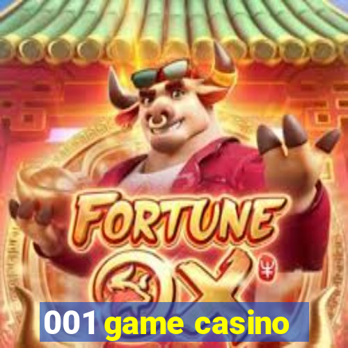 001 game casino